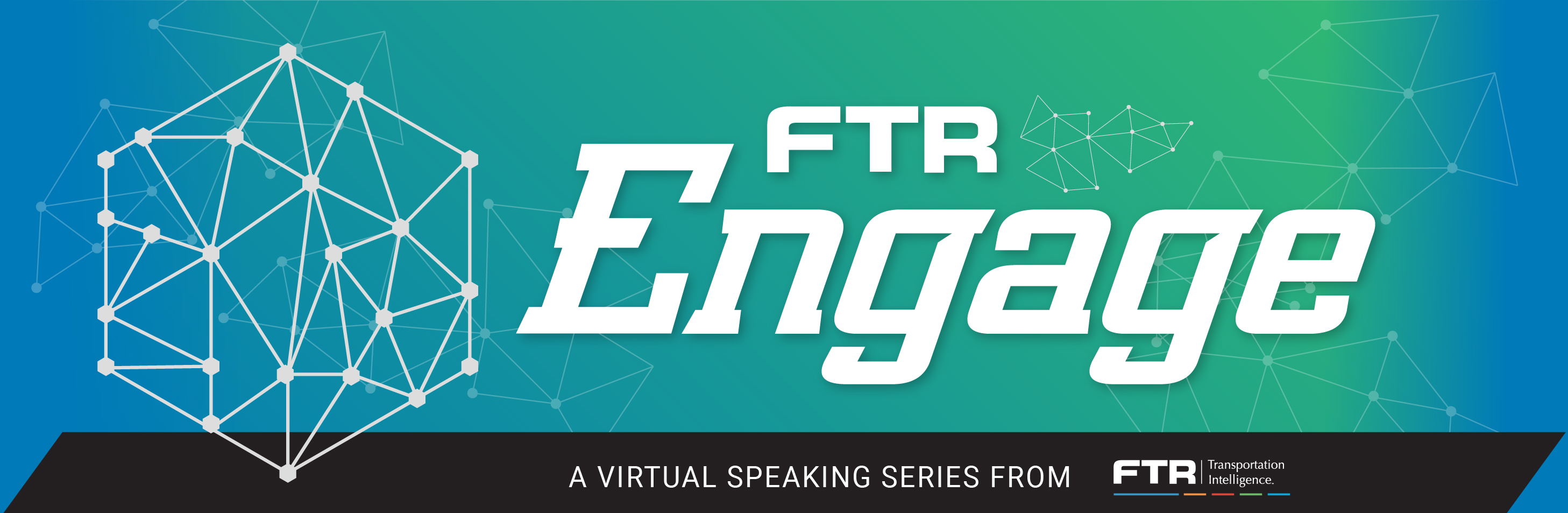 FTR Engage | Virtual Speaking Series
